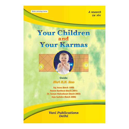 Your Children and Your Karmas